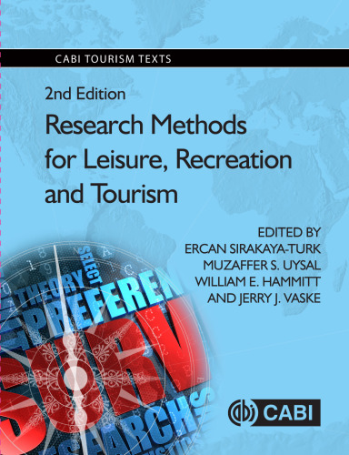 Research Methods for Leisure, Recreation and Tourism (CABI Tourism Texts)