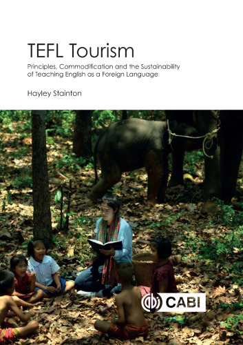 TEFL Tourism: Principles, Commodification and the Sustainability of Teaching English as a Foreign Language
