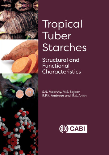 Tropical Tuber Starches: Structural and Functional Characteristics
