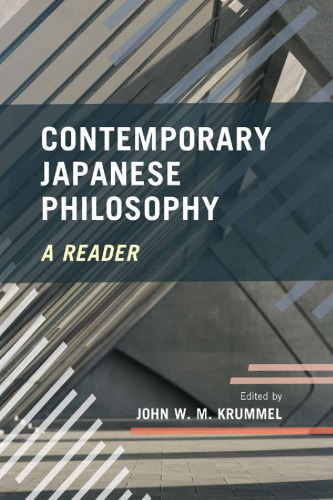 Contemporary Japanese Philosophy: A Reader