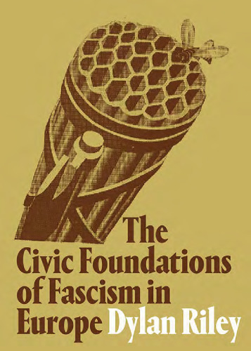 The Civic Foundations of Fascism in Europe (Second Edition)
