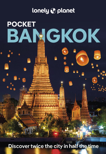 Lonely Planet Pocket Bangkok (Pocket Guide)