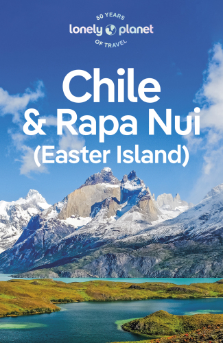 Lonely Planet Chile & Rapa Nui (Easter Island)