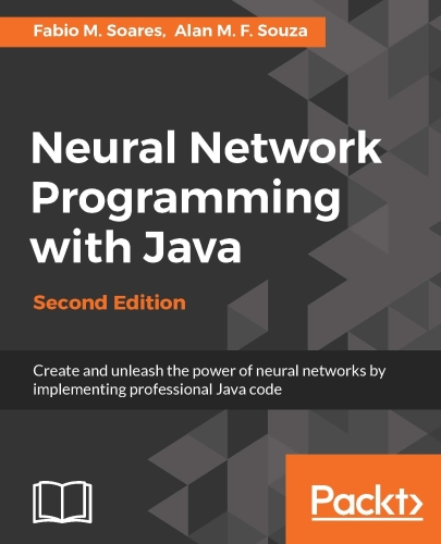Neural Network Programming with Java