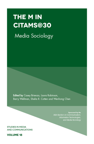 The "M" in CITAMS@30: Media Sociology