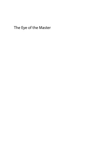 The Eye of the Master: A Social History of Artificial Intelligence