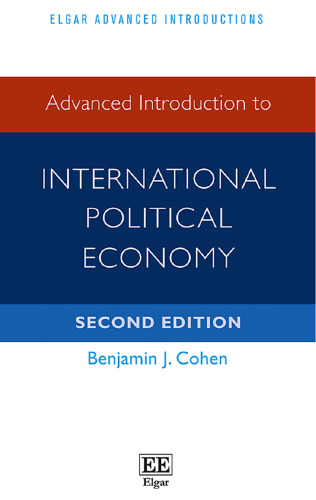 Advanced Introduction to International Political Economy, Second Edition