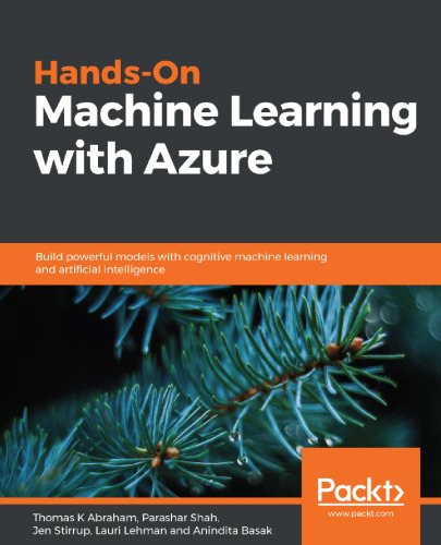 Hands-On Machine Learning with Azure