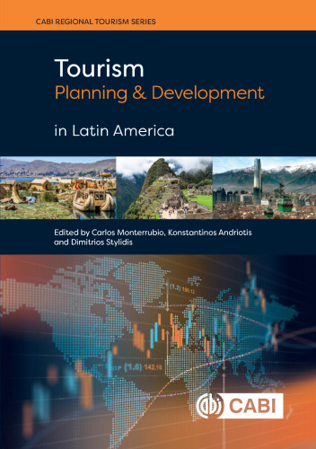 Tourism Planning and Development in Latin America (CABI Regional Tourism Series)