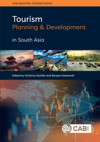Tourism Planning and Development in South Asia (CABI Regional Tourism Series)