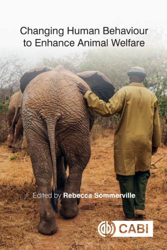 Changing Human Behaviour to Enhance Animal Welfare