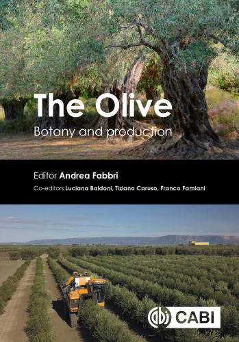 The Olive: Botany and Production