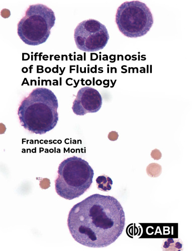 Differential Diagnosis Of Body Fluids In Small Animal Cytology