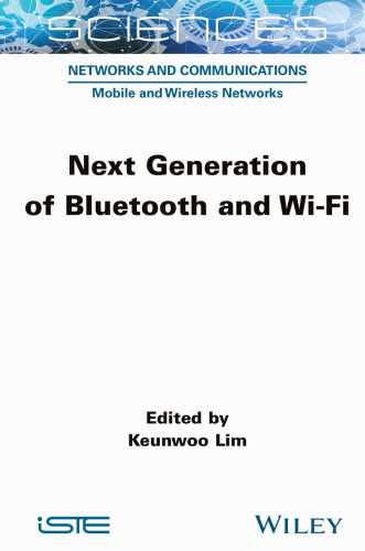 Next Generation of Bluetooth and Wi-Fi (ISTE Invoiced)