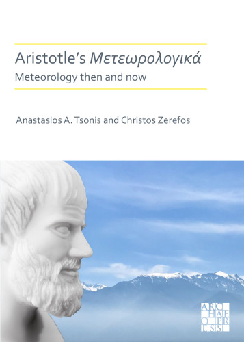 Aristotle’s Meteorologica: Meteorology Then and Now
