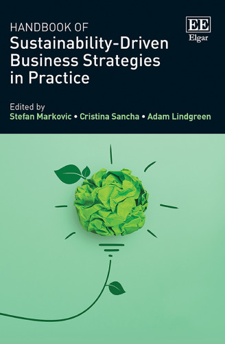Handbook of Sustainability-Driven Strategy in Practice