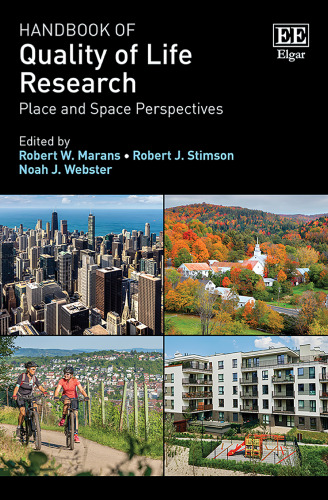 Handbook of Quality of Life Research: Place and Space Perspectives