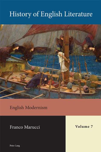 History of English Literature, Volume 7 : English Modernism