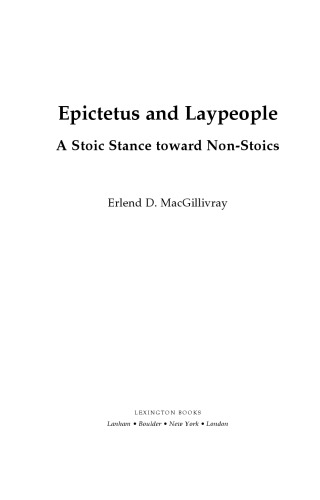 Epictetus and Laypeople: A Stoic Stance toward Non-Stoics