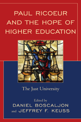 Paul Ricoeur and the Hope of Higher Education: The Just University