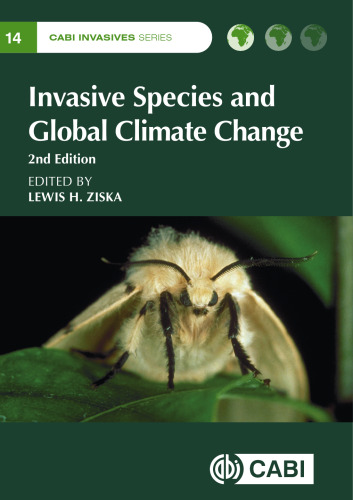 Invasive Species And Global Climate Change (CABI Invasives Series, 14)