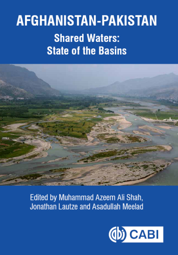 Afghanistan-Pakistan Shared Waters: State of the Basins
