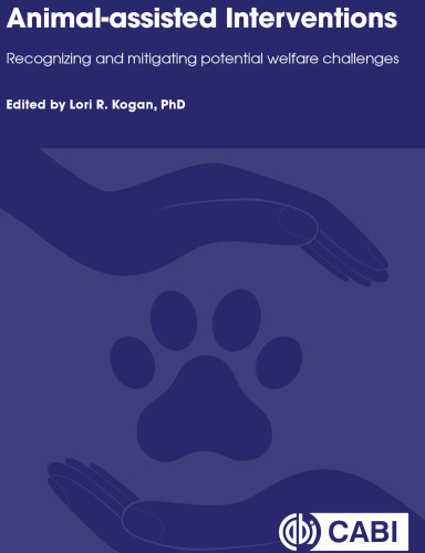Animal Assisted Interventions: Recognizing and Mitigating Potential Welfare Challenges