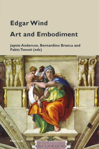 Edgar Wind: Art and Embodiment