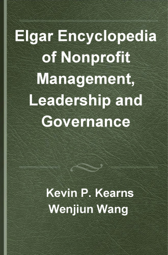 Elgar Encyclopedia of Nonprofit Management, Leadership and Governance (Elgar Encyclopedias in the Social Sciences series)