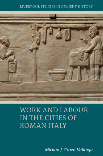 Work and Labour in the Cities of Roman Italy