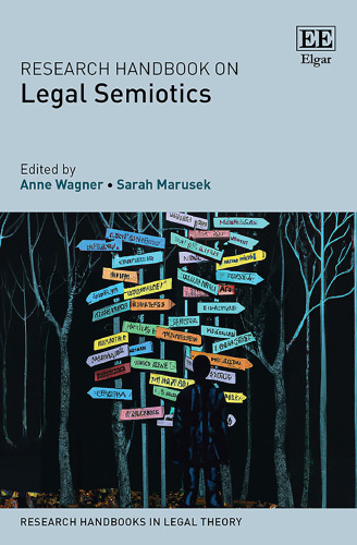 Research Handbook on Legal Semiotics (Research Handbooks in Legal Theory series)