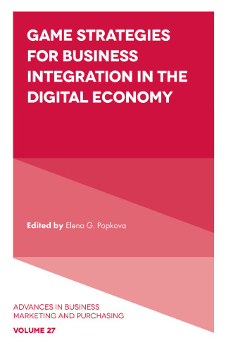 Game Strategies for Business Integration in the Digital Economy