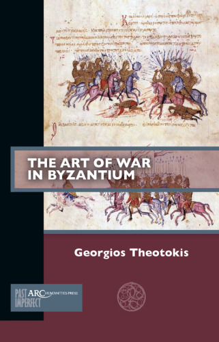 The Art of War in Byzantium