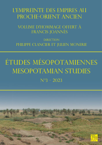 Études Mésopotamiennes - Mesopotamian Studies № 3 - 2023