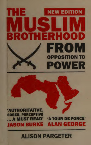 The Muslim Brotherhood: From Opposition to Power