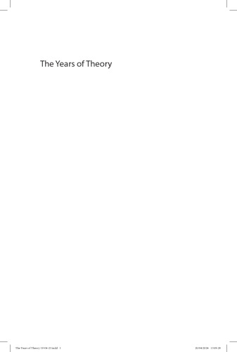 The Years of Theory: Postwar French Thought to the Present