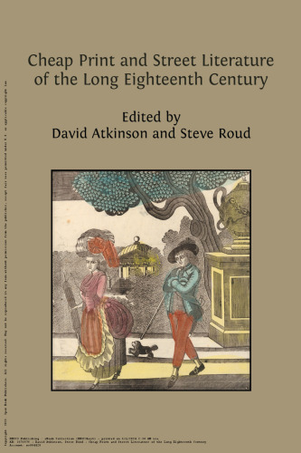 Cheap Print and Street Literature of the Long Eighteenth Century