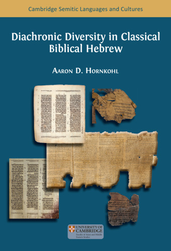 Diachronic Diversity in Classical Biblical Hebrew