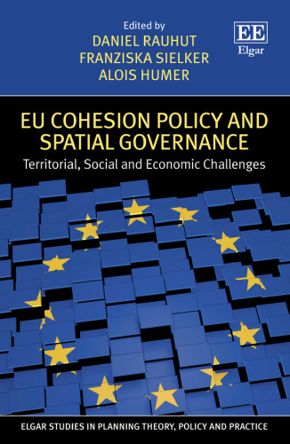 EU Cohesion Policy and Spatial Governance: Territorial, Social and Economic Challenges