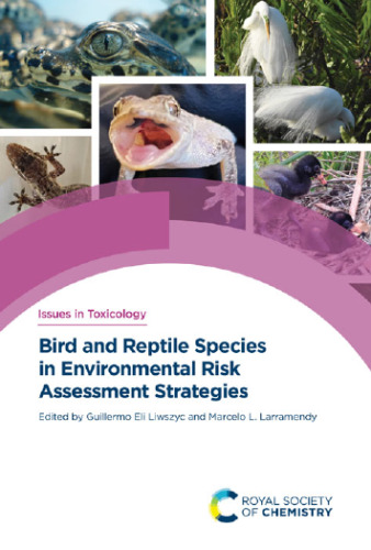 Bird and Reptile Species in Environmental Risk Assessment Strategies