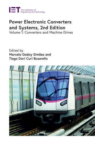 Power Electronic Converters and Systems: Converters and machine drives (Energy Engineering)