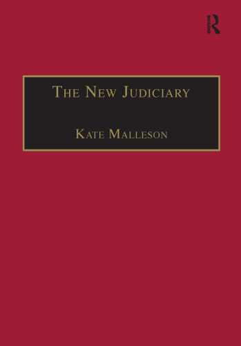 The New Judiciary: The Effects of Expansion and Activism