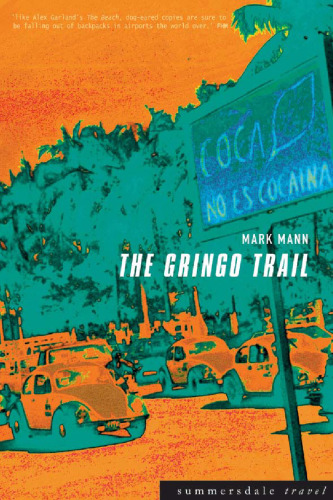 The Gringo Trail