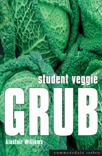 Student Veggie Grub (Summersdale Cookery)