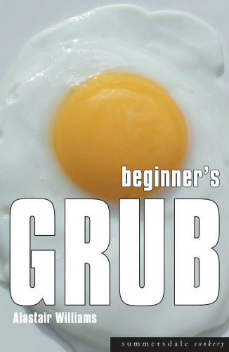 Beginner's Grub