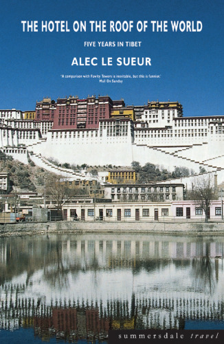 Hotel on the Roof of the World