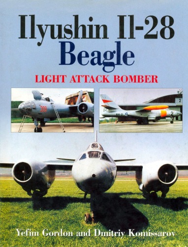 Ilyushin Il-28 Beagle: Light Attack Bomber