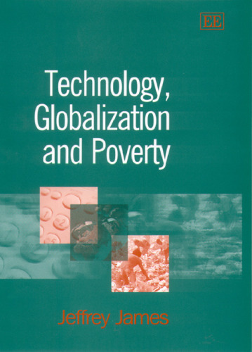 Technology, Globalization and Poverty