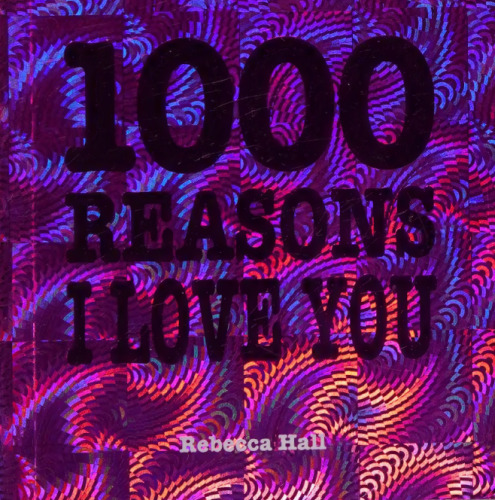 1000 Reasons I Love You
