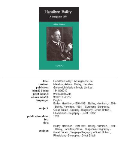 Hamilton Bailey: a surgeon's life